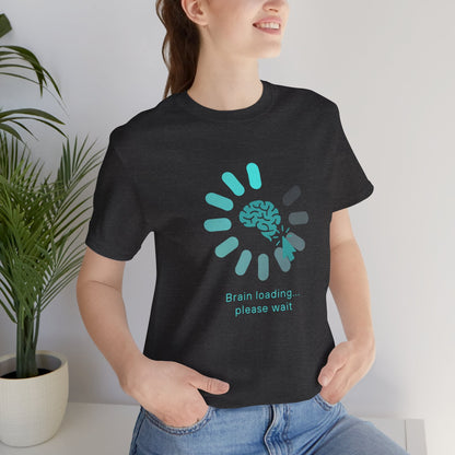 Brain Loading Unisex T-Shirt - Urban Studio Creations