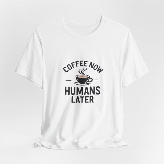 Coffee First Unisex T-Shirt - Urban Studio Creations