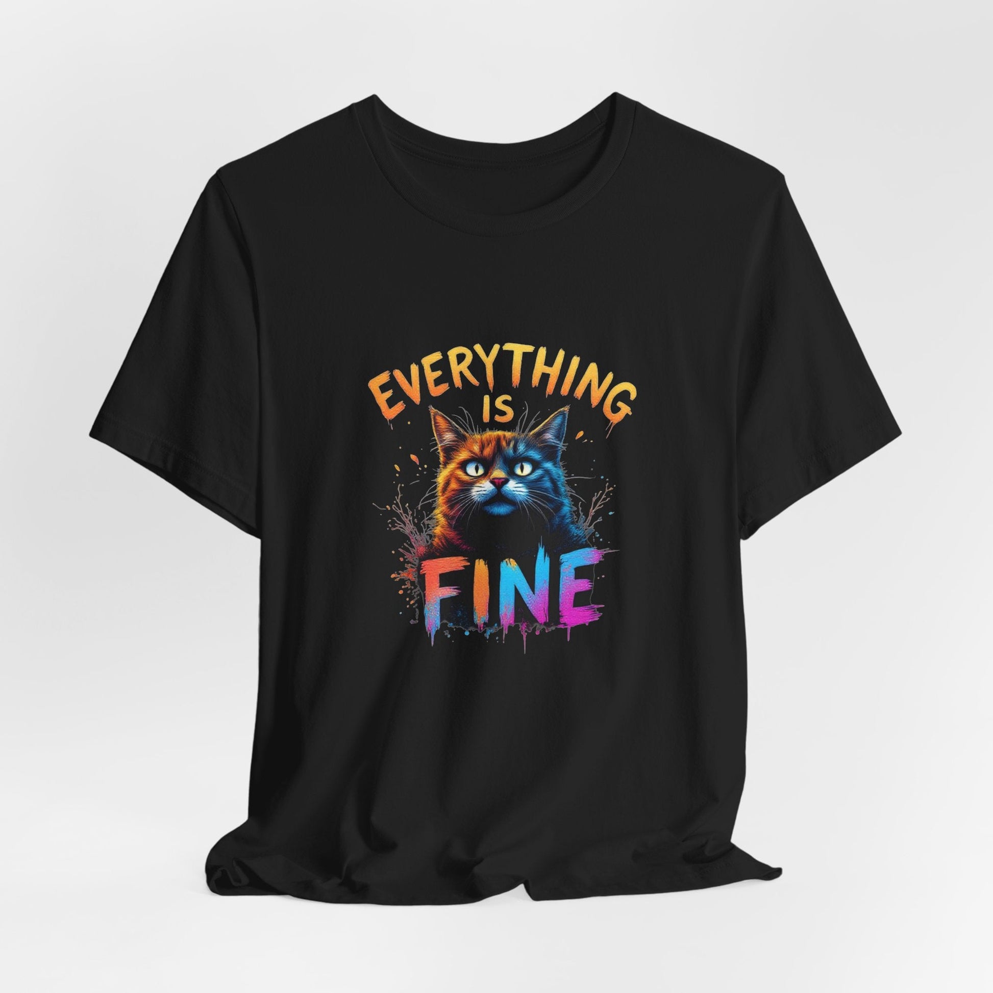 Everything is Fine Unisex T-Shirt - Urban Studio Creations