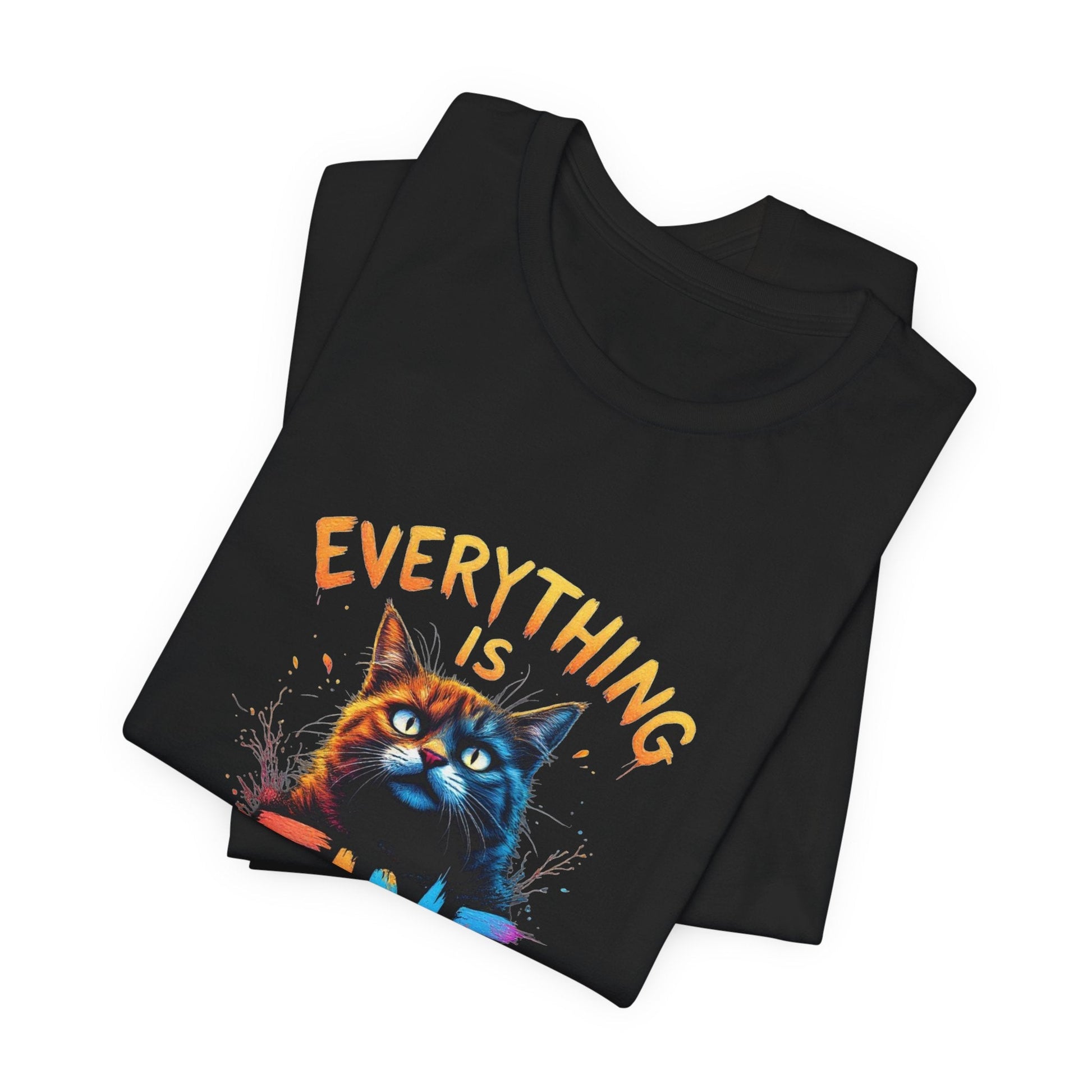 Everything is Fine Unisex T-Shirt - Urban Studio Creations