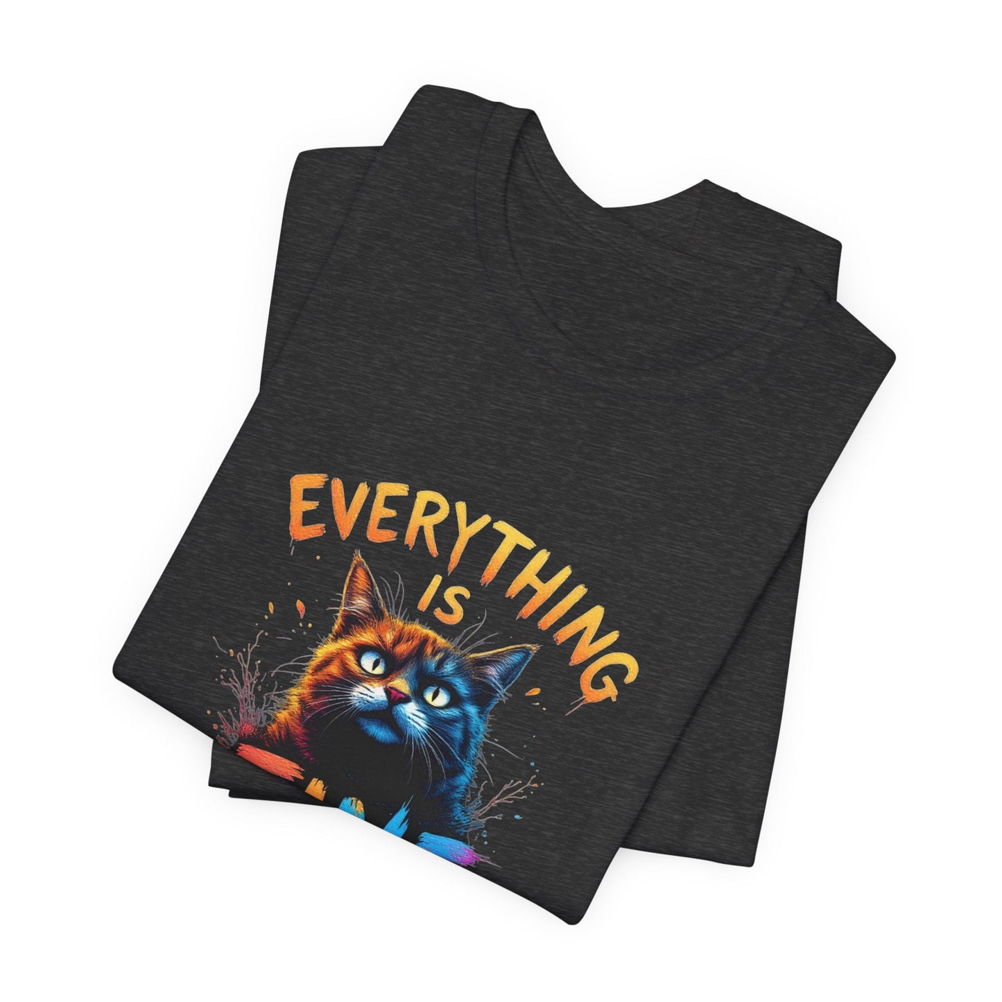 Everything is Fine Unisex T-Shirt - Urban Studio Creations