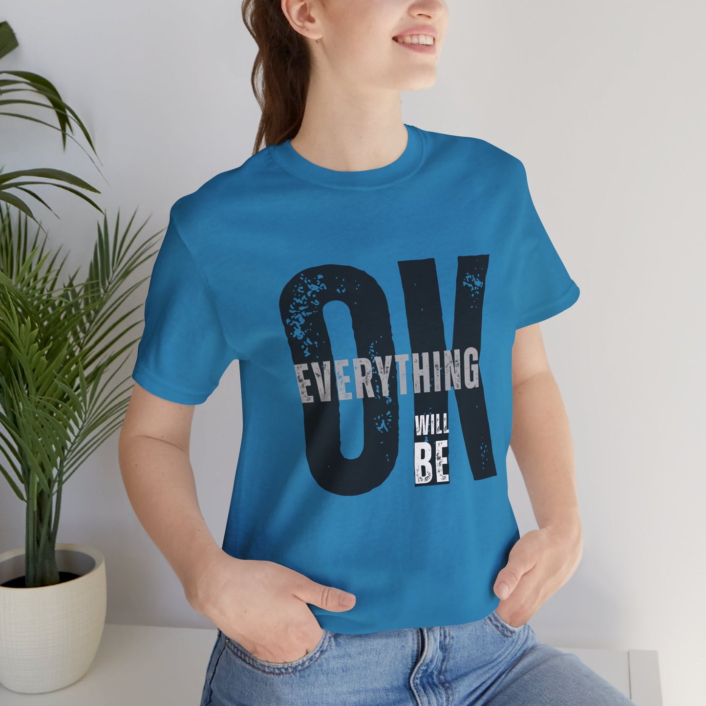 Everything Will Be OK Unisex T-Shirt - Urban Studio Creations