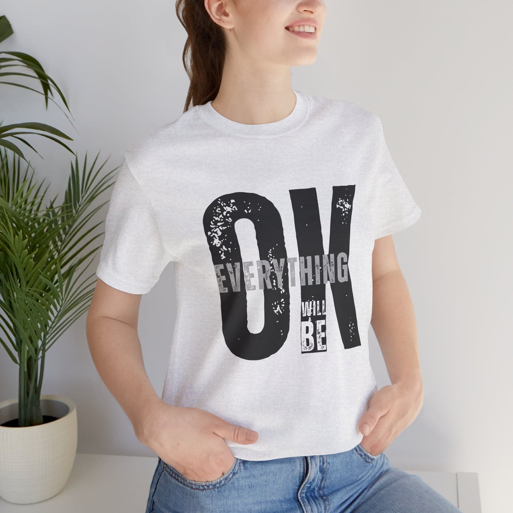 Everything Will Be OK Unisex T-Shirt - Urban Studio Creations