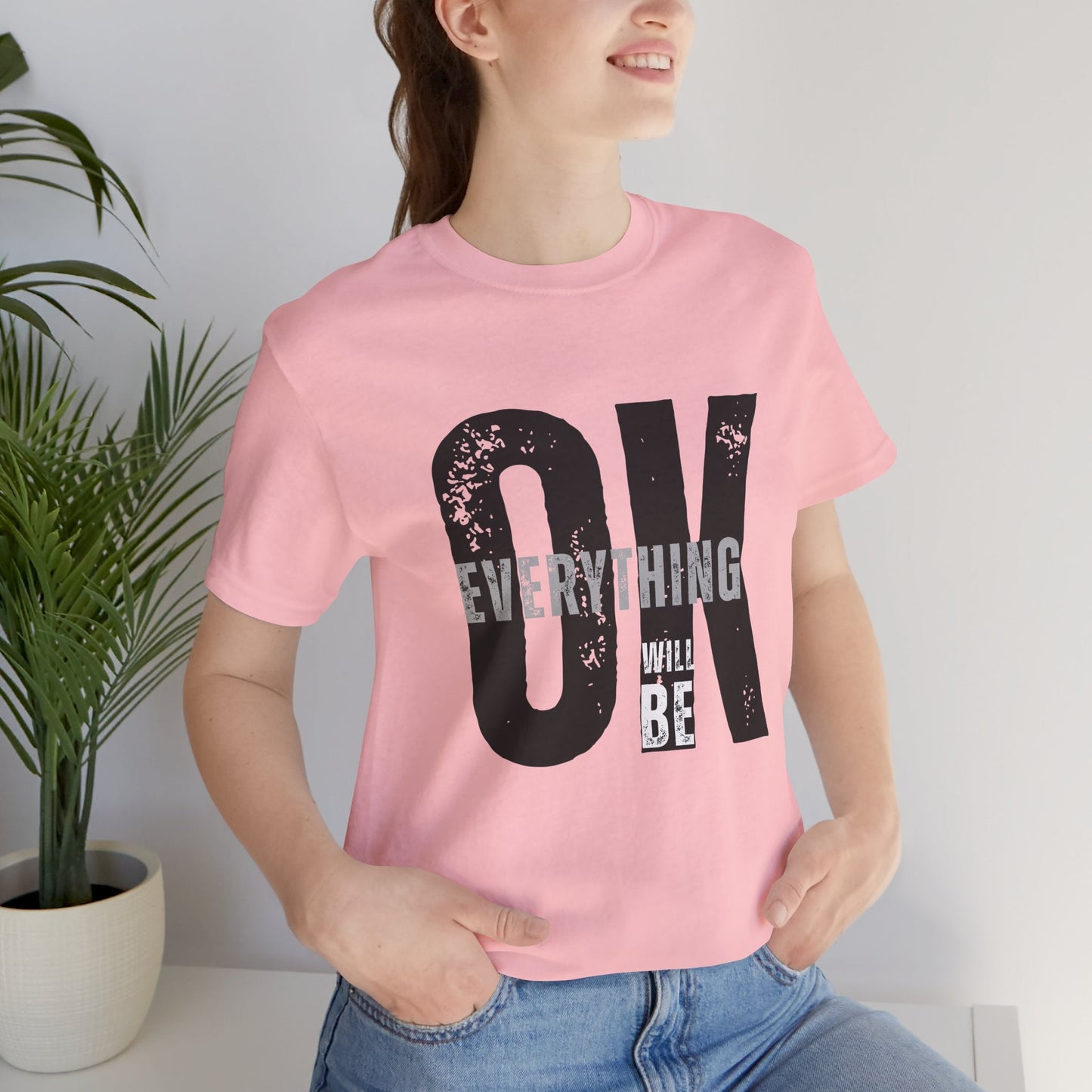 Everything Will Be OK Unisex T-Shirt - Urban Studio Creations