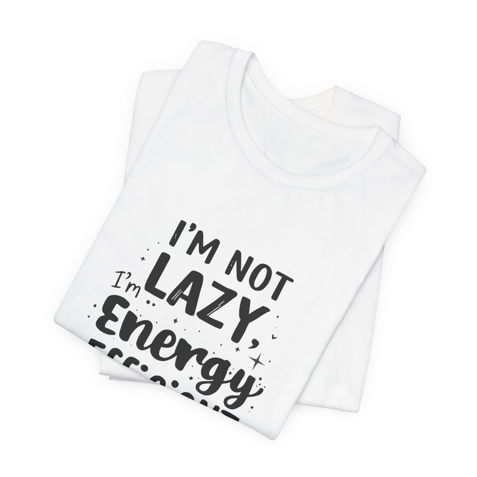 I'm not Lazy Unisex T-Shirt - Urban Studio Creations