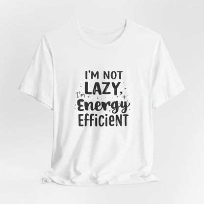 I'm not Lazy Unisex T-Shirt - Urban Studio Creations