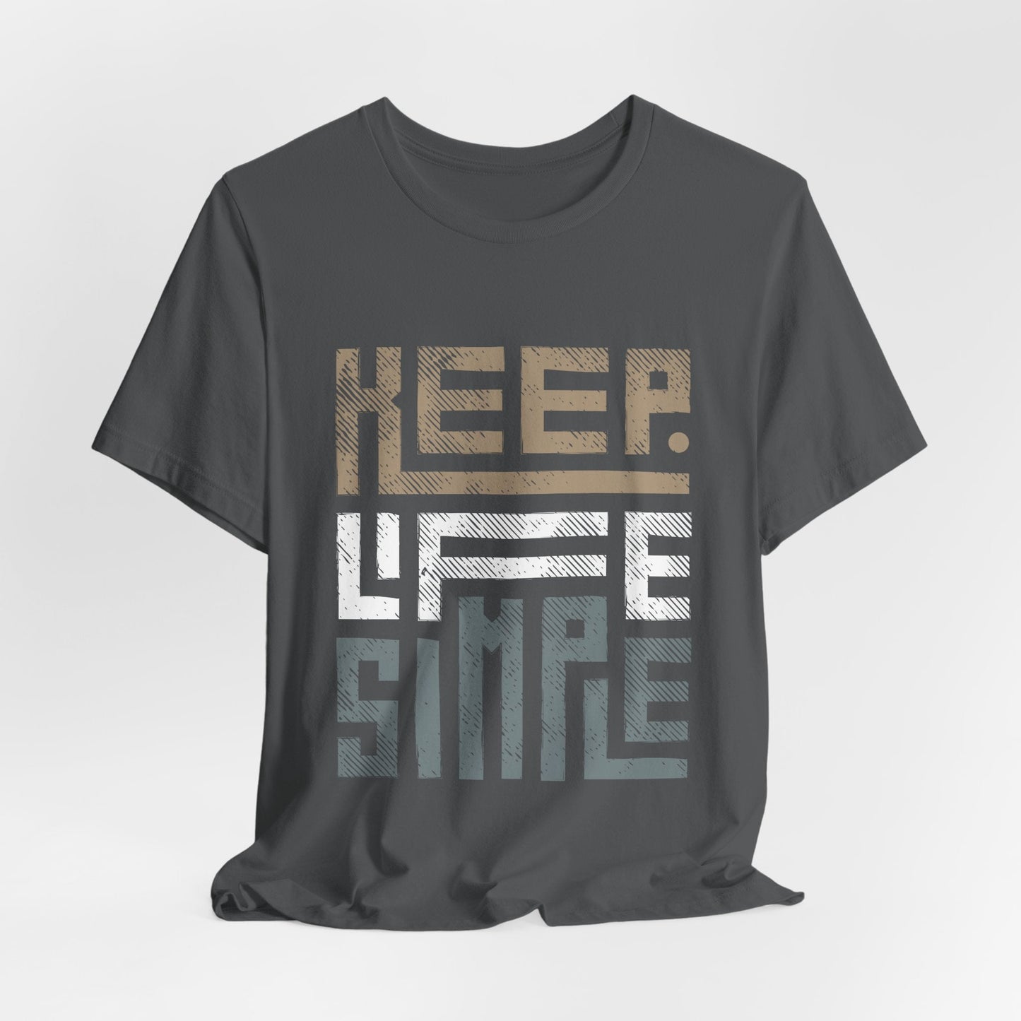 Keep Life Simple Unisex T-Shirt - Urban Studio Creations