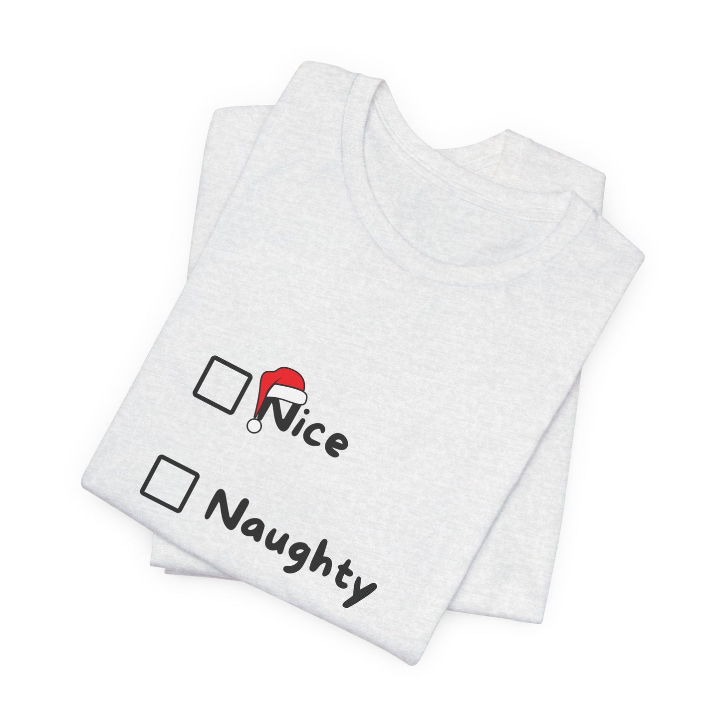 Naughty or Nice Christmas Unisex T-Shirt - Urban Studio Creations