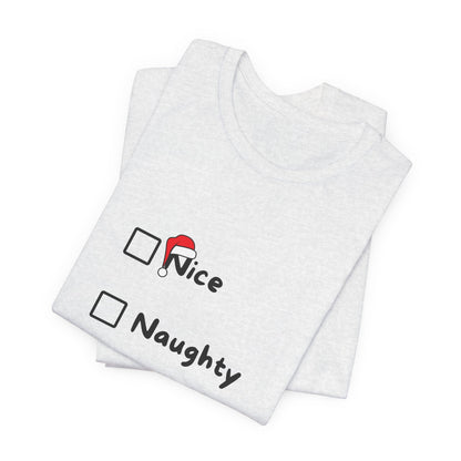 Naughty or Nice Christmas Unisex T-Shirt - Urban Studio Creations