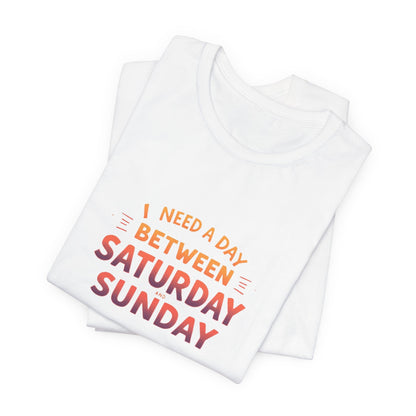 Weekend Humor Unisex T-Shirt - Urban Studio Creations